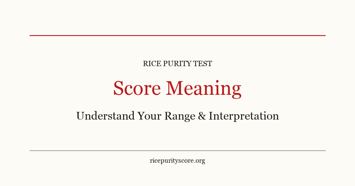 Rice Purity Score Meaning & Ranges | Rice Purity